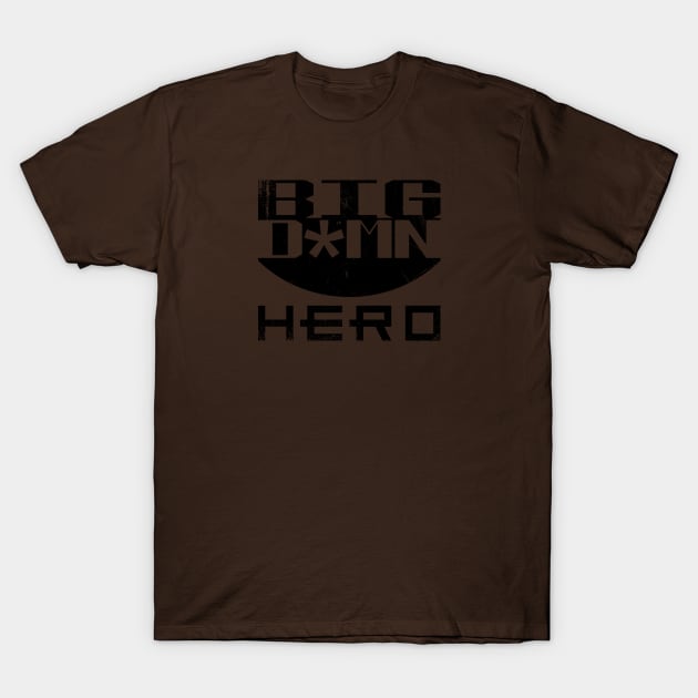 Big Damn Hero T-Shirt by designedbygeeks